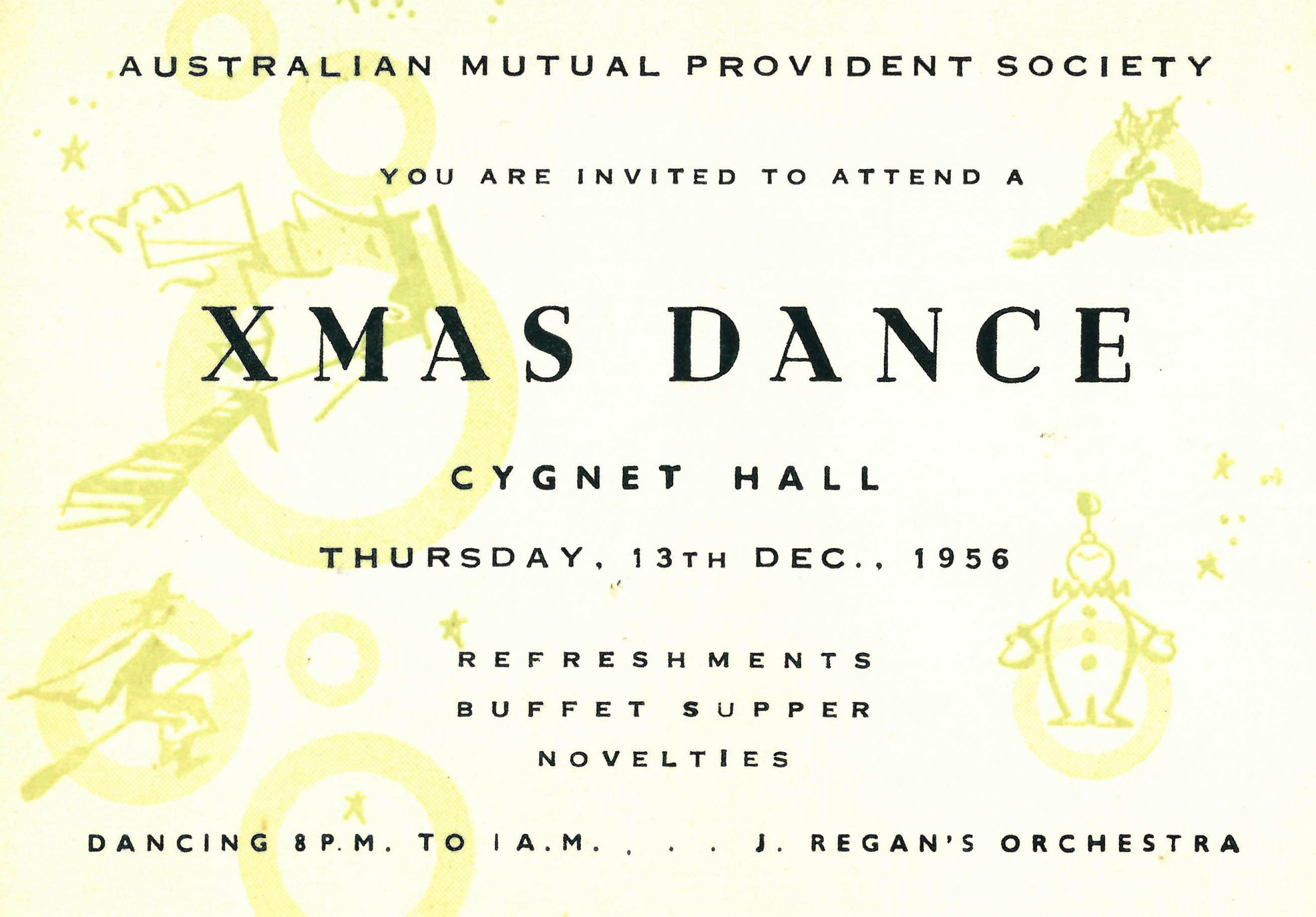 Invitation to the AMP Xmas Dance, Cygnet Hall, Cygnet, Tasmania, 13 December 1956 (N434-1277).