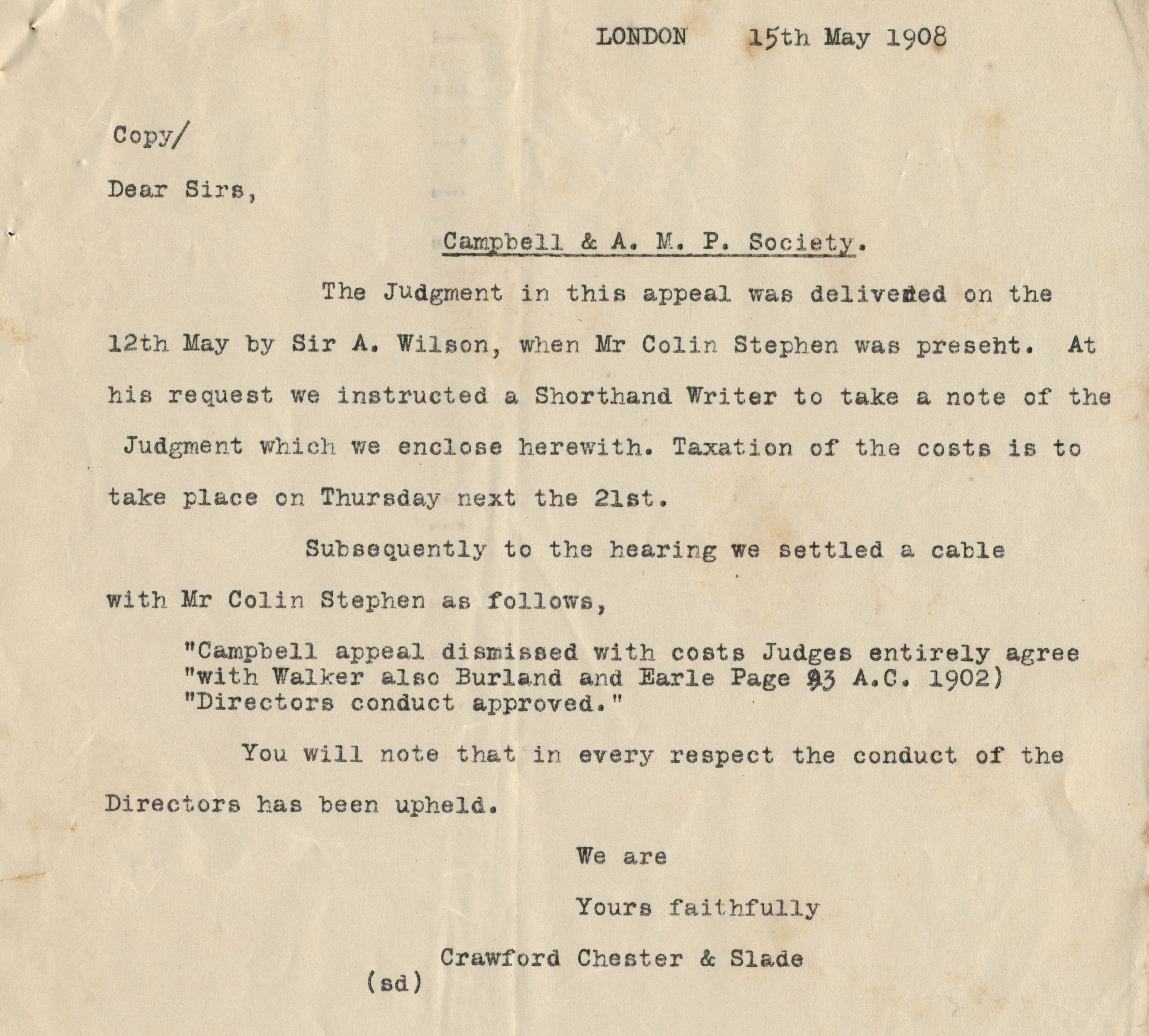 Correspondence regarding the judgement in the Campbell v AMP Case relating to the opening of the AMP London Office, 15 May 1908 (N434-626).