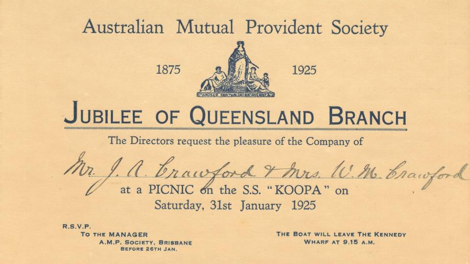 Invitation to picnic celebrating the jubilee of the AMP Queensland Branch aboard S.S. Koopa, Brisbane, Queensland, 31 January 1925 (N434-1277).