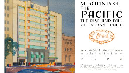 Merchants of the Pacific: The Rise and Fall of Burns Philp
